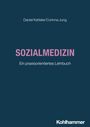 Daniel Ketteler: Sozialmedizin, Buch