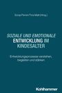 „SOZIALE UND EMOTIONALE ENTWICKLUNG IM KINDESALTER“. Einfache blaue Buchcovergestaltung.