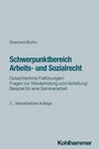 Winfried Boecken: Schwerpunktbereich Arbeits- und Sozialrecht, Buch