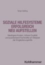 Tanja Heitling: Soziale Hilfesysteme erfolgreich neu aufstellen, Buch