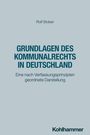 Rolf Stober: Grundlagen des Kommunalrechts in Deutschland, Buch