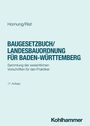 Volker Hornung: Baugesetzbuch/Landesbauordnung für Baden-Württemberg, Buch