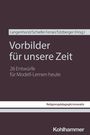 : Vorbilder für unsere Zeit, Buch