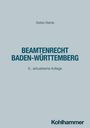 Stefan Stehle: Beamtenrecht Baden-Württemberg, Buch