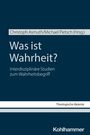 : Was ist Wahrheit?, Buch