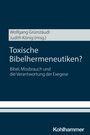 : Toxische Bibelhermeneutiken?, Buch