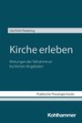 Uta Pohl-Patalong: Kirche erleben, Buch