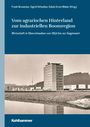 Edwin Ernst Weber: Vom agrarischen Hinterland zur industriellen Boomregion, Buch