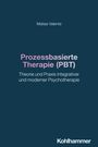 Matias Valente: Prozessbasierte Therapie (PBT), Buch