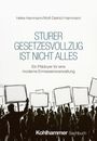 Wolf-Dietrich Hammann: Sturer Gesetzesvollzug ist nicht alles, Buch