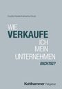 Freddy Kedak: Wie verkaufe ich mein Unternehmen richtig?, Buch