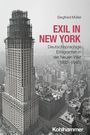 Siegfried Müller: Exil in New York, Buch