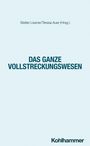 Stefan Lissner/Teresa Auer (Hrsg.), DAS GANZE VOLLSTRECKUNGSWESEN, Kohlhammer. Schlichte blaue Gestaltung.