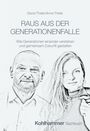 „David Thiele/Anna Thiele: RAUS AUS DER GENERATIONENFALLE“, zwei porträtierte Personen in Schwarz-Weiß, darunter „Kohlhammer Sachbuch“.