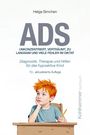 Helga Simchen: ADS. Unkonzentriert, verträumt, zu langsam und viele Fehler im Diktat, Buch