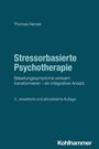 "Stressorbasierte Psychotherapie: Belastungssymptome wirksam transformieren – ein integrativer Ansatz." Blaues Cover.