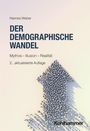 Hannes Weber: Der demographische Wandel, Buch