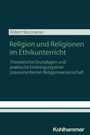 Text: Robert Wurzrainer, Religion und Religionen im Ethikunterricht, Kohlhammer. Dunkelgrüner Hintergrund.