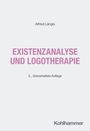 Text: "EXISTENZANALYSE UND LOGOTHERAPIE", "Alfried Längle", "2., überarbeitete Auflage", "Kohlhammer". Schlichtes Design.