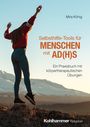 "Mira König, Selbsthilfe-Tools für Menschen mit AD(H)S. Ein Praxisbuch mit körpertherapeutischen Übungen. Frau springt vor Bergkulisse."