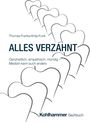 „ALLES VERZAHNT“ von Thomas Franke/Antje Funk. Auf weißem Hintergrund ineinander verschachtelte Zahn-Silhouetten.