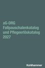 Titel: "aG-DRG Fallpauschalenkatalog und Pflegeerlöskatalog 2027". Unten steht der Name "Kohlhammer".