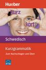 Therese Bernhardt: Kurzgrammatik Schwedisch, Buch