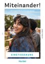 Karin Ritter: Miteinander! Deutsch für Alltag und Beruf Einstiegskurs. Arbeitsbuch, Buch