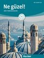 Dogan Tezel: Ne güzel! A2 / Kurs- und Arbeitsbuch mit 2 Audio-CDs, Buch