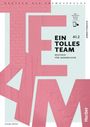 Giorgio Motta: Ein tolles Team A1.2. Arbeitsbuch plus interaktive Version, Buch,Div.