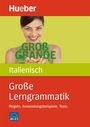 Iolanda Da Forno: Große Lerngrammatik Italienisch, Buch