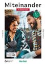 Juliane Beck: Miteinander in Österreich - Deutsch für Alltag und Beruf B1.2, Buch,Div.