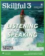 Ellen Kisslinger: Skillful 3rd edition Level 3 - Listening and Speaking, Buch,Div.