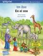 Ulrike Fischer: Im Zoo. Kinderbuch Deutsch-Spanisch, Buch