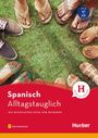 Carlos Sanz Oberberger: Alltagstauglich Spanisch, Buch