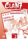 Clan 7 con ¡Hola, amigos! 2. Arbeitsbuch + Stickerbogen, Buch