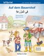 Susanne Böse: Auf dem Bauernhof. Kinderbuch Deutsch-Arabisch, Buch