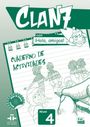 Clan 7 con ¡Hola, amigos! 4. Arbeitsbuch + Stickerbogen, Buch
