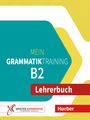 Maria Papadopoulou: Mein Grammatiktraining B2. Lehrerbuch, Buch