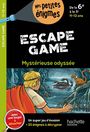 Charlotte Leroy-Jouenne: Escape game - Mystérieuse odyssée, Buch