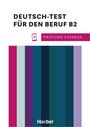 Sabine Schlüter: Prüfung Express - Deutsch-Test für den Beruf B2. Übungsbuch mit Audios Online, Buch