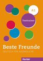 Dagmar Giersberg: Beste Freunde A1. Testtrainer, Buch