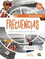 Text: "FRECUENCIAS", "Libro de ejercicios", "Español comunicativo para el siglo XXI", "PARTE 2", "A2", "A2.2". Frau mit Sonnenbrille und Blume.