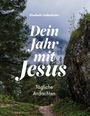 Elisabeth Lindenthaler: Dein Jahr mit Jesus, Buch