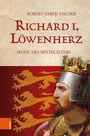 Robert-Tarek Fischer: Richard I. Löwenherz, Buch