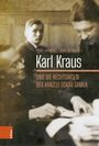 : Karl Kraus und die Rechtsakten der Kanzlei Oskar Samek, Buch