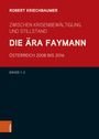 Robert Kriechbaumer: Buchpaket - Die Ära Faymann, Buch