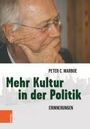 Peter C. Marboe: Mehr Kultur in der Politik, Buch