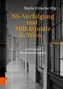 : NS-Verfolgung und Militärjustiz in Wien, Buch