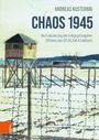 Andreas Kusternig: Chaos 1945, Buch